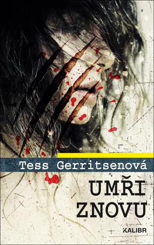 Book Umři znovu Tess Gerritsen