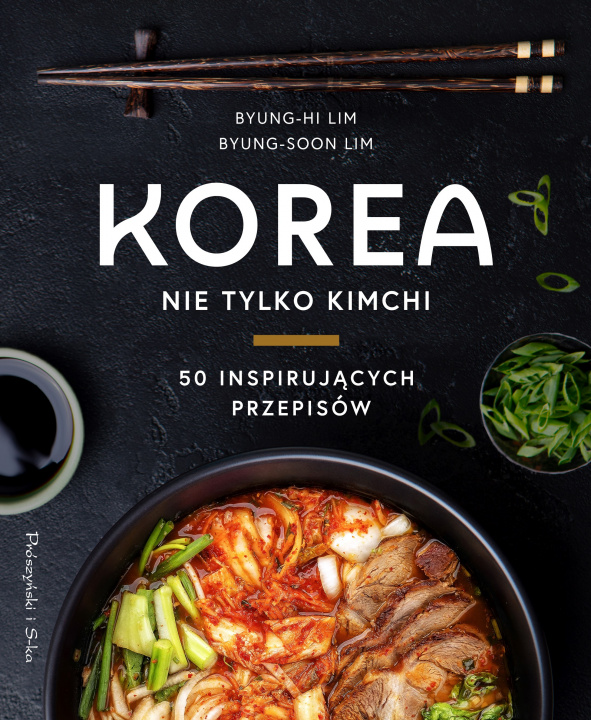 Kniha Korea. Nie tylko kimchi Byung-Hi Lim