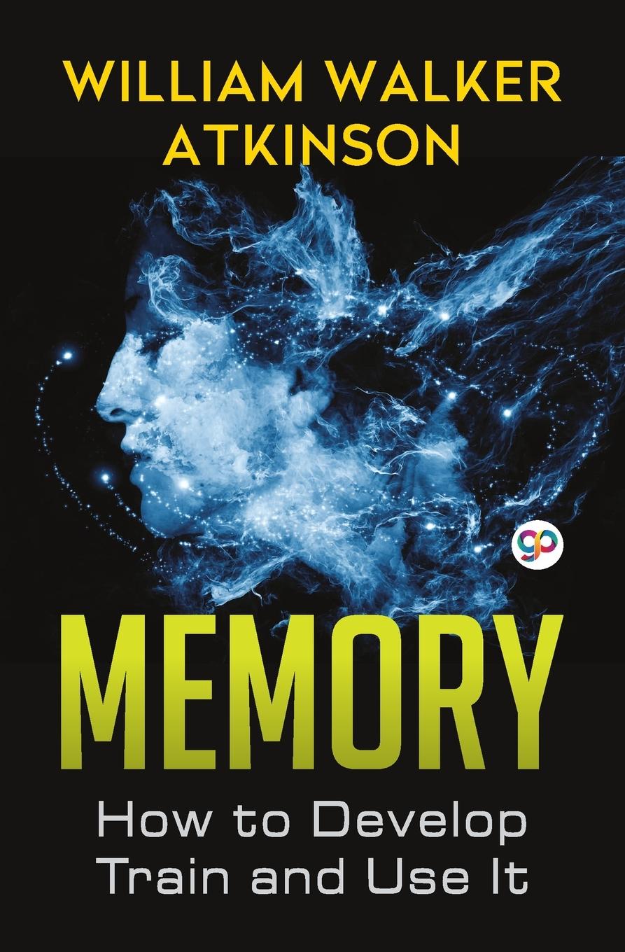 Книга Memory William Walker Atkinson