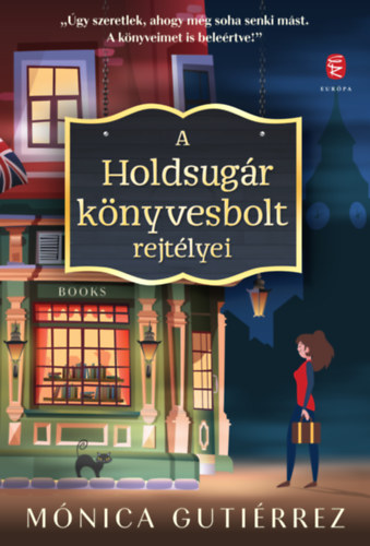 Book A Holdsugár könyvesbolt rejtélyei Mónica Gutiérrez