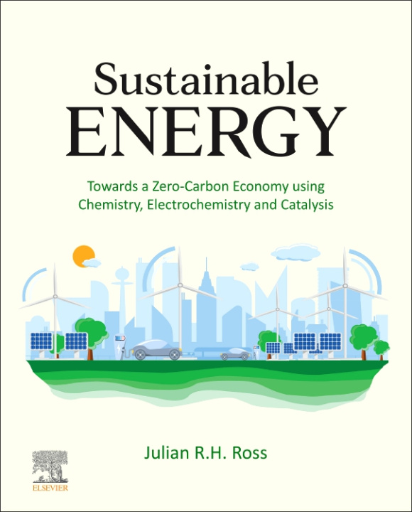 Книга Sustainable Energy Julian Ross