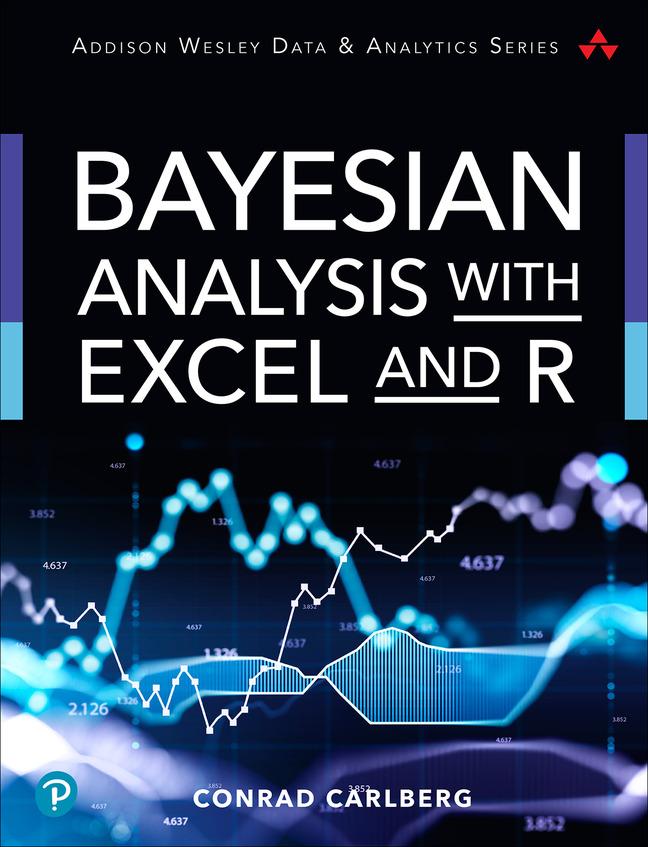 Książka Bayesian Analysis with Excel and R Conrad Carlberg