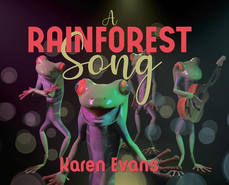Knjiga Rainforest Song Karen Evans