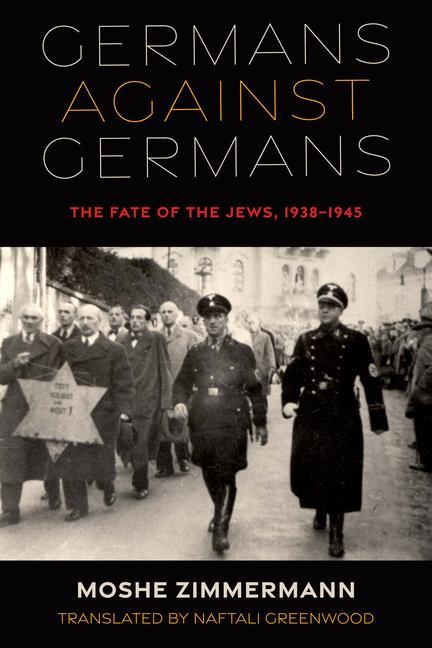 Kniha Germans against Germans Naftali Greenwood