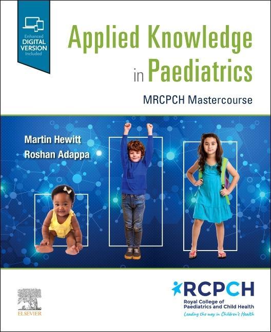 Knjiga Applied Knowledge in Paediatrics: : MRCPCH Mastercourse Martin Dr Hewitt
