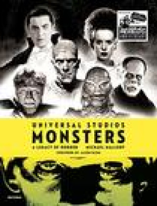 Книга Universal Studios Monsters: A Legacy of Horror Jason Blum