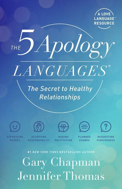 Livre The 5 Apology Languages: The Secret to Healthy Relationships Jennifer Thomas