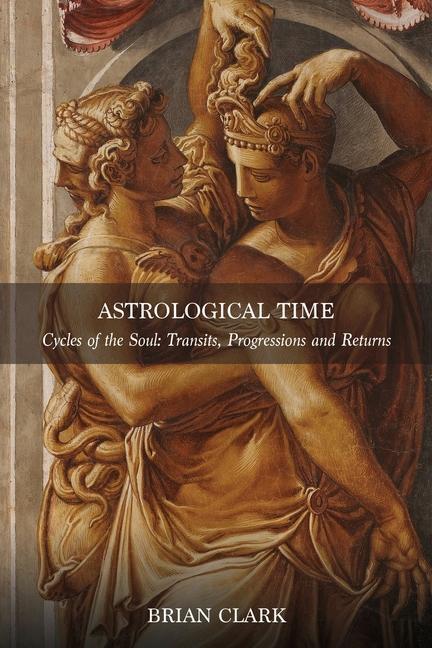 Kniha Astrological Time Clark Brian Clark