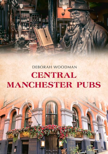 Book Central Manchester Pubs Deborah Woodman