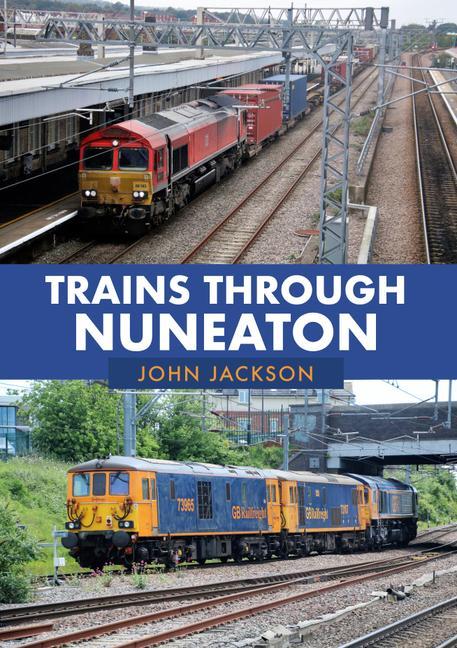 Libro Trains Through Nuneaton John Jackson