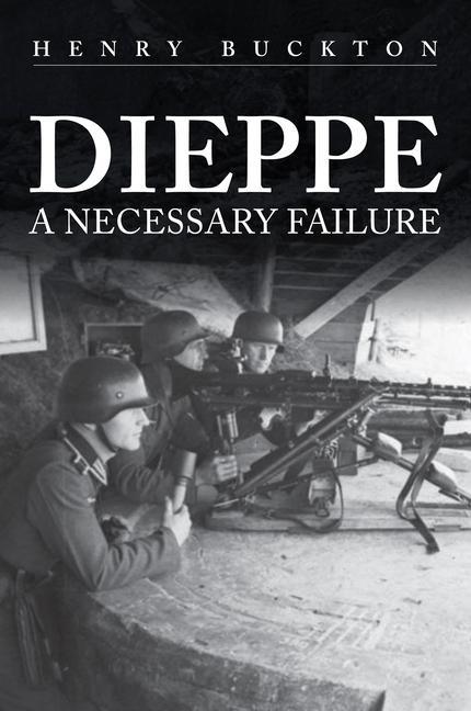 Book Dieppe Henry Buckton