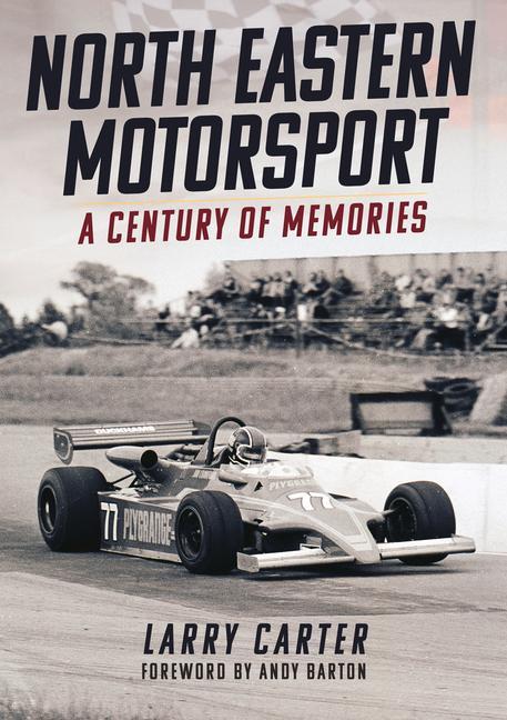 Книга North Eastern Motorsport Larry Carter