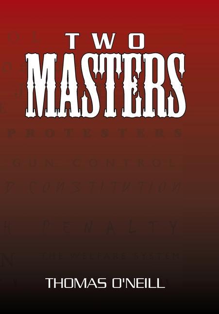 Knjiga Two Masters Thomas O'Neill