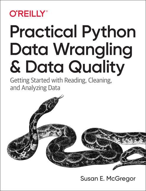 Knjiga Practical Python Data Wrangling and Data Quality 