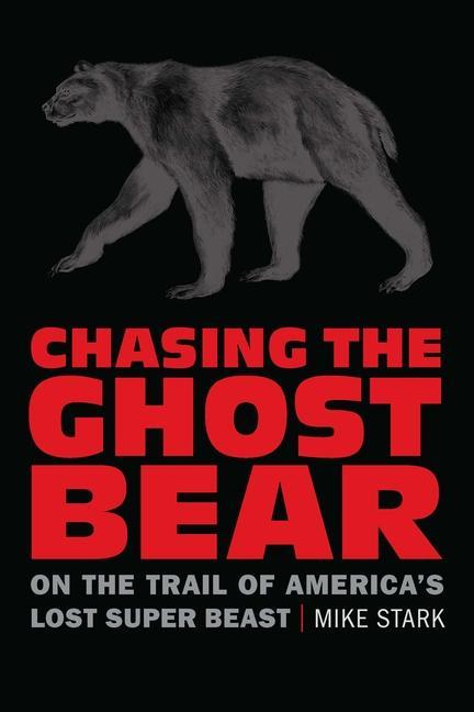Книга Chasing the Ghost Bear 