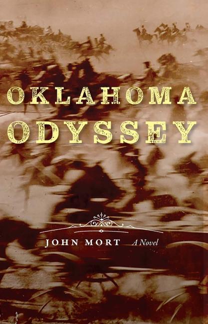 Buch Oklahoma Odyssey John Mort