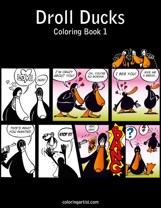 Knjiga Droll Ducks Coloring Book 1 Snels Nick Snels