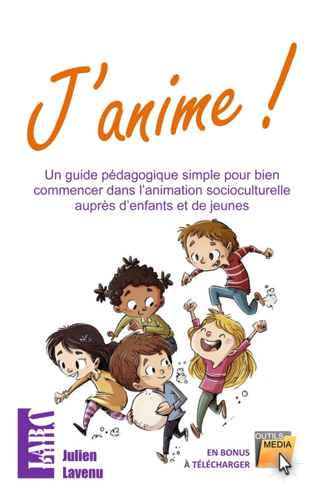 Book J'anime! Lavenu Julien Lavenu