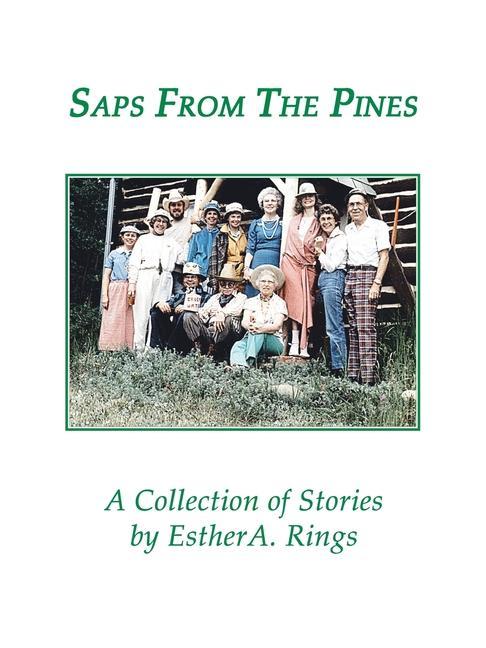 Kniha Saps from the Pines, a Collection of Stories 