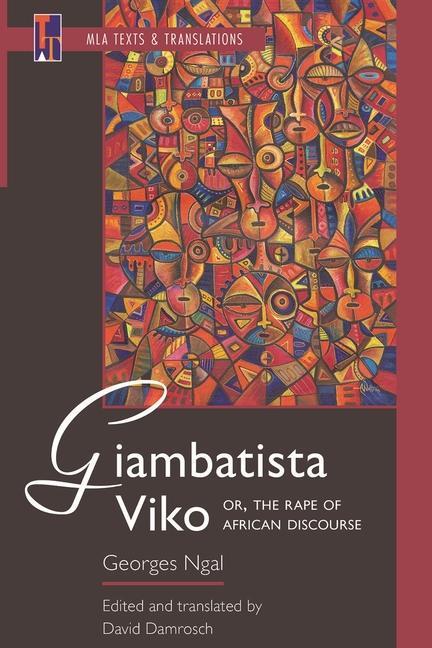 Kniha Giambatista Viko; or, the Rape of African Discourse David Damrosch