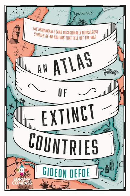 Kniha An Atlas of Extinct Countries 