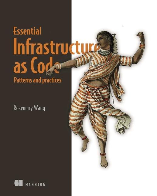 Kniha Essential Infrastructure as Code 