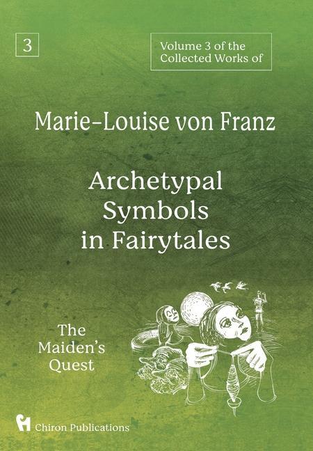 Könyv Volume 3 of the Collected Works of Marie-Louise von Franz MARIE-LOU VON FRANZ