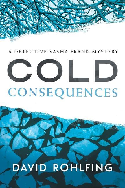 Knjiga Cold Consequences David Rohlfing