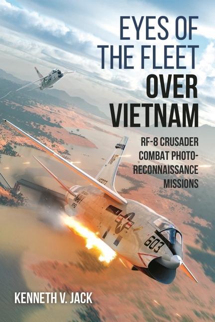 Kniha Eyes of the Fleet Over Vietnam 