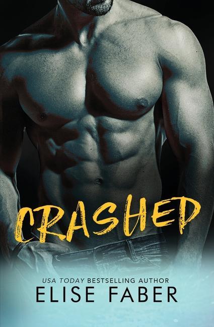 Knjiga Crashed Elise Faber