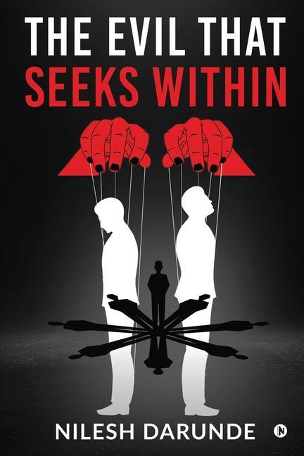 Knjiga Evil That Seeks Within Nilesh Darunde