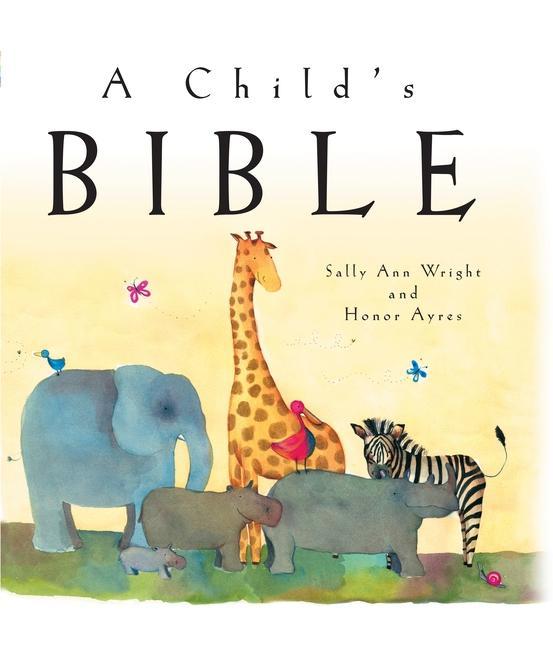 Kniha A Child's Bible Honor Ayres