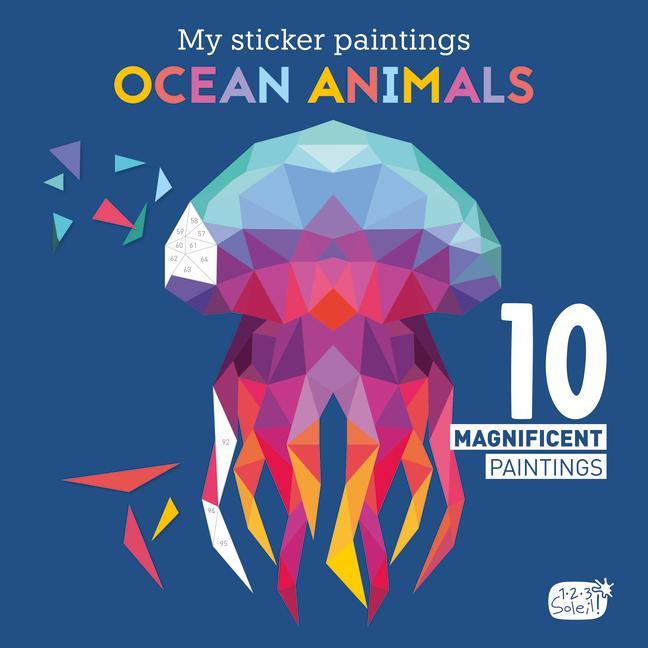 Kniha My Sticker Paintings: Ocean Animals 