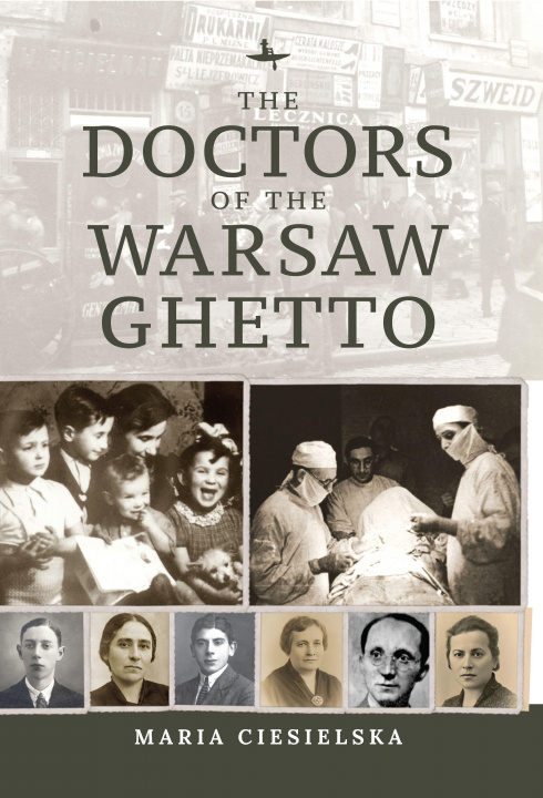 Book Doctors of the Warsaw Ghetto Tali Nates