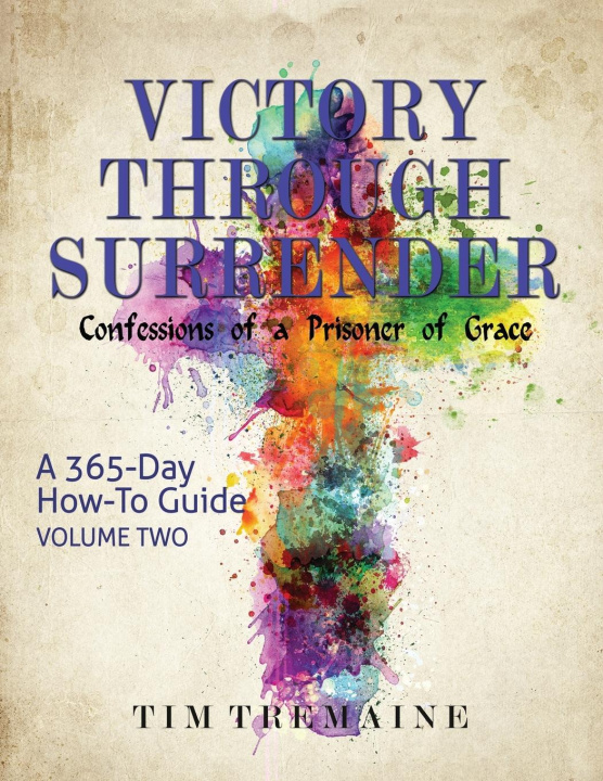 Libro Victory Through Surrender - Vol 2 Tim Tremaine