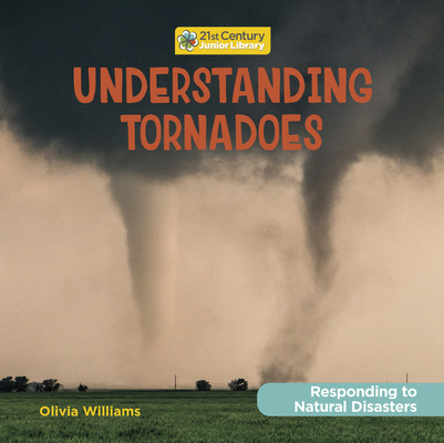 Knjiga Understanding Tornadoes Olivia Williams