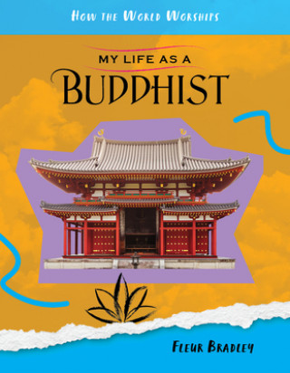 Kniha My Life as a Buddhist 