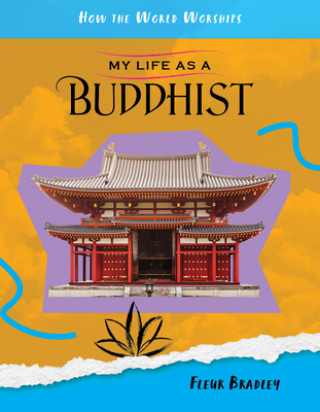 Книга My Life as a Buddhist Fleur Bradley
