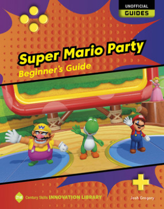 Knjiga Super Mario Party: Beginner's Guide 