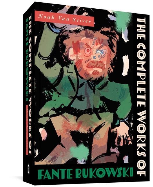 Книга Complete Works Of Fante Bukowski 