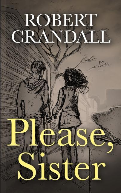 Knjiga Please, Sister Robert Crandall