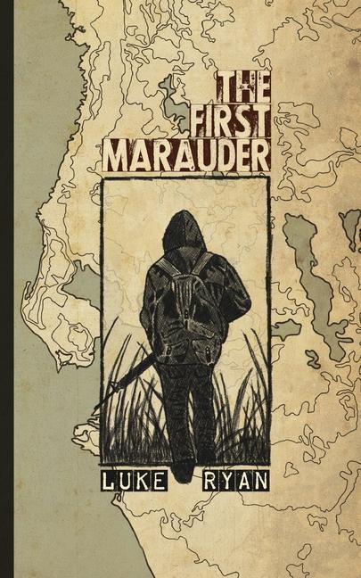 Knjiga First Marauder Luke Ryan
