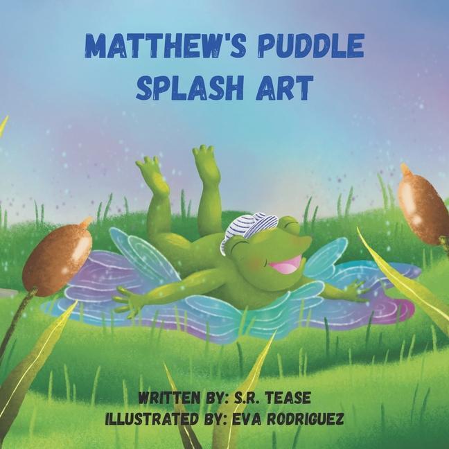 Kniha Matthew's Puddle Splash Art Eva Rodriguez
