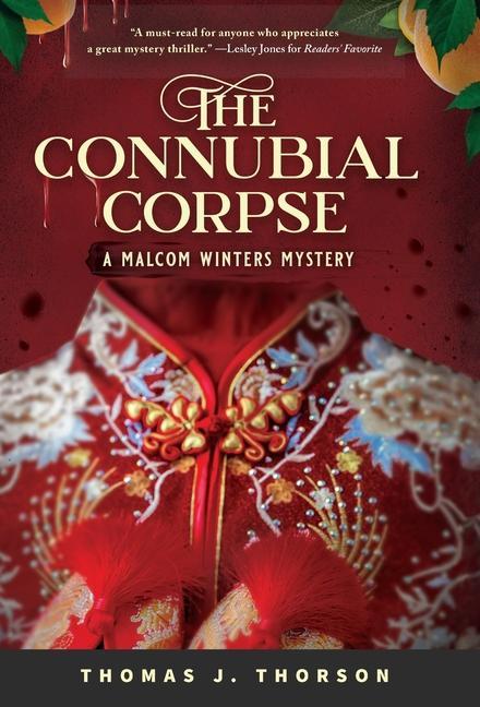 Книга Connubial Corpse Thomas J. Thorson