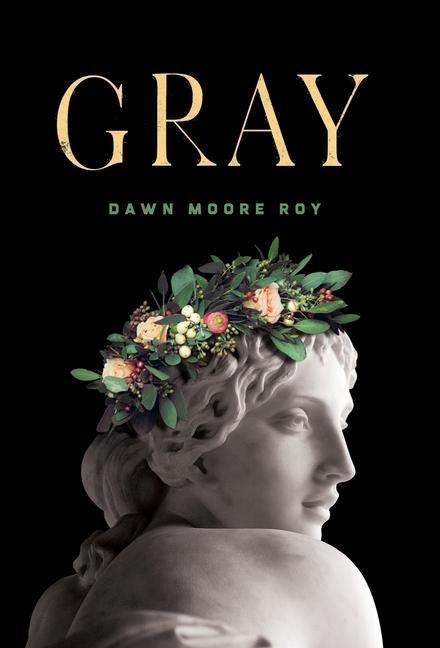 Knjiga Gray Dawn Moore Roy