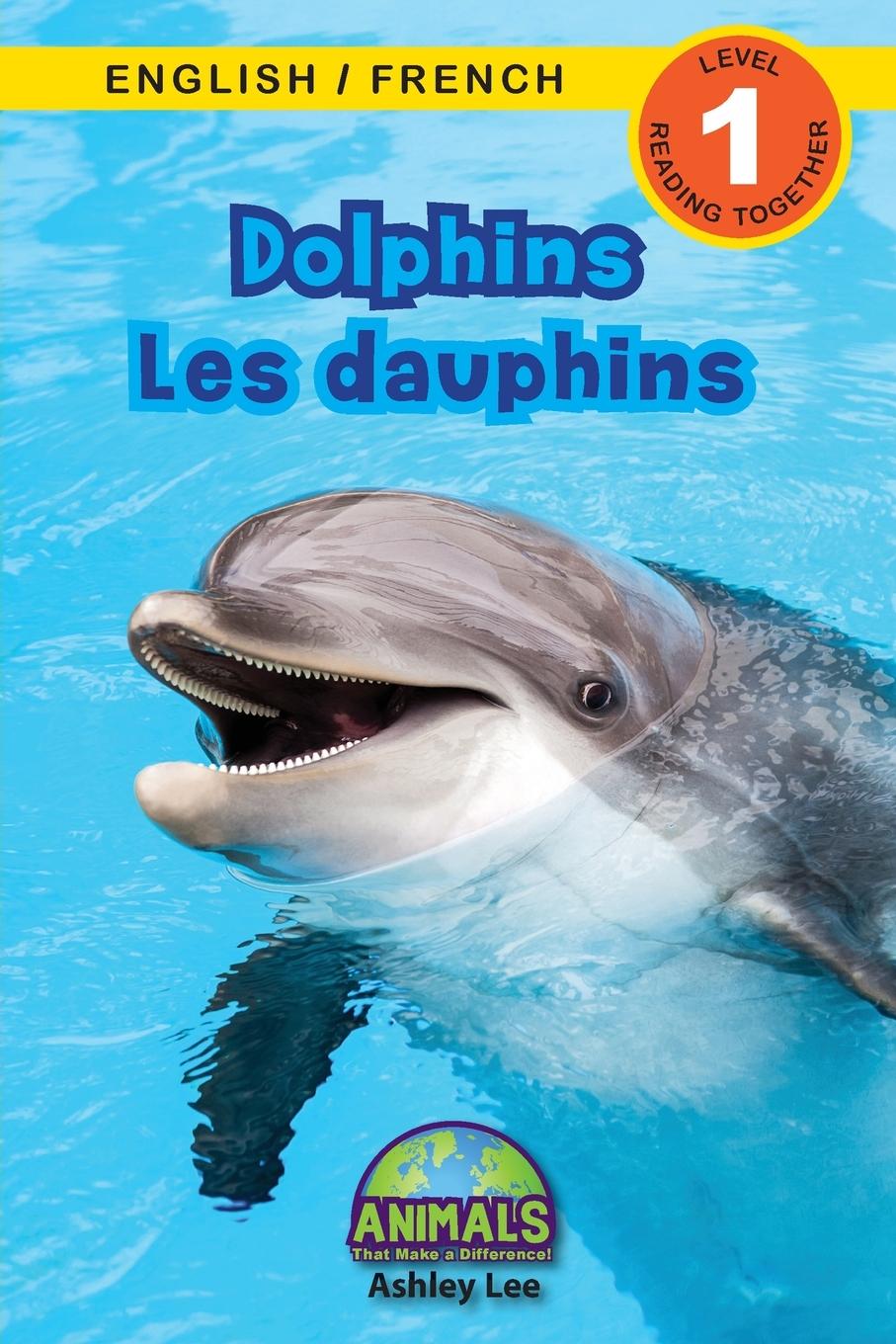 Boek Dolphins / Les dauphins Lee Ashley Lee