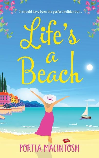 Knjiga Life's A Beach Portia Macintosh