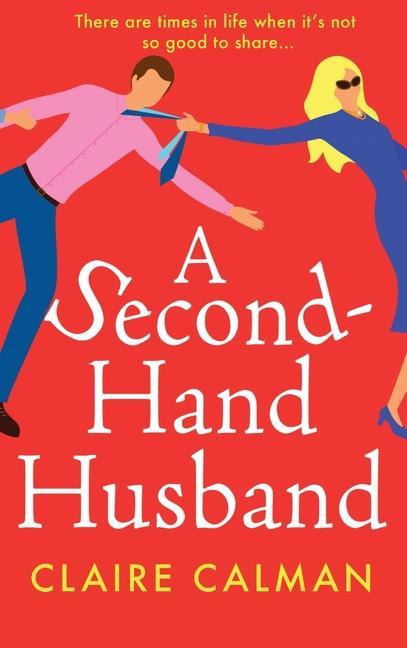 Knjiga A Second-Hand Husband Claire Calman