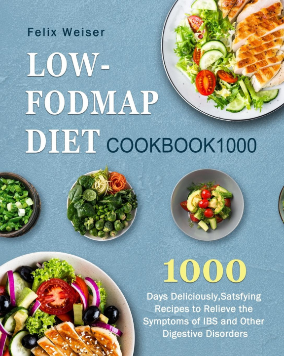 Carte Low-FODMAP Diet Cookbook1000 