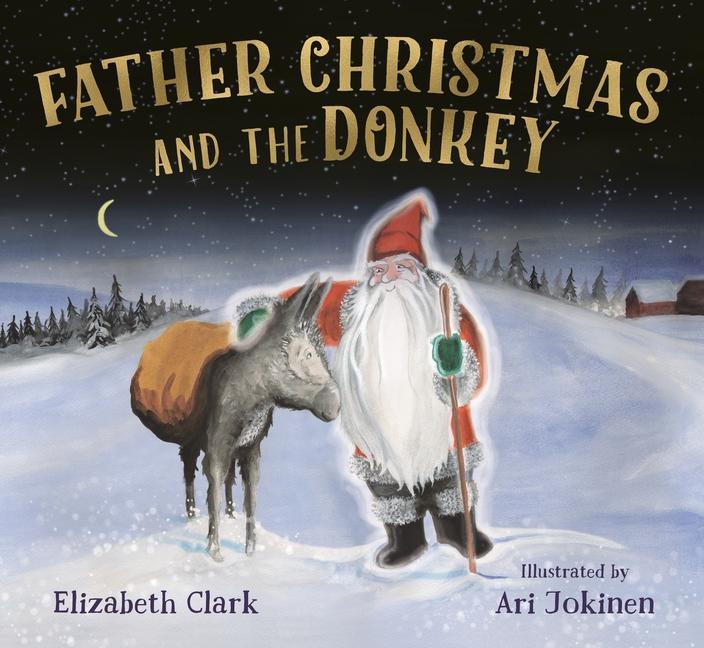 Kniha Father Christmas and the Donkey Elizabeth Clark